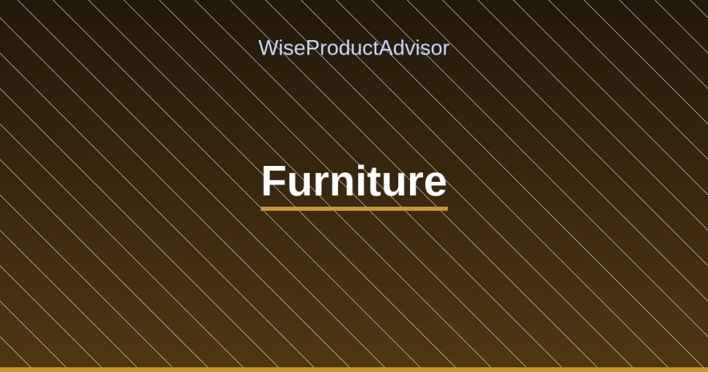 WiseProductAdvisor - Furniture
