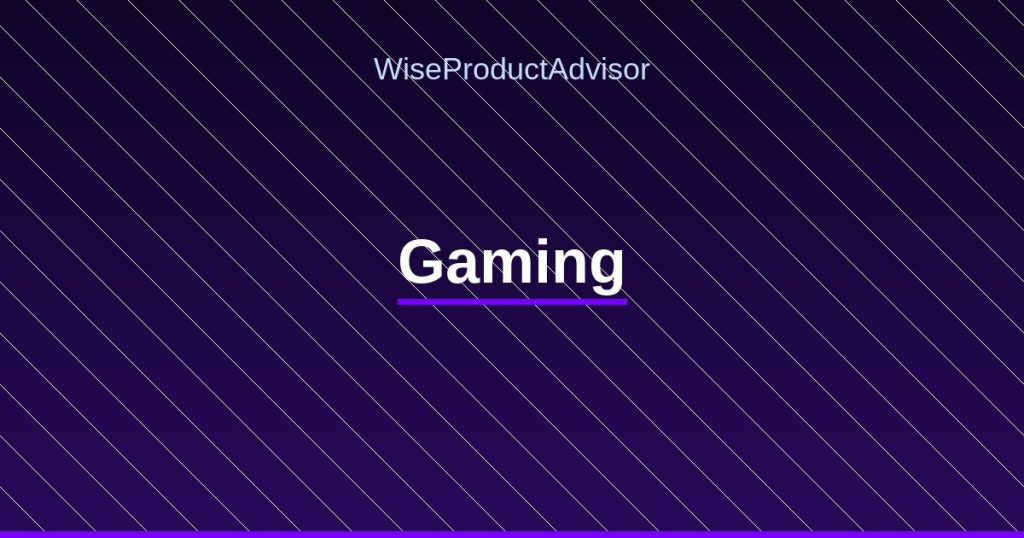 WiseProductAdvisor - Gaming