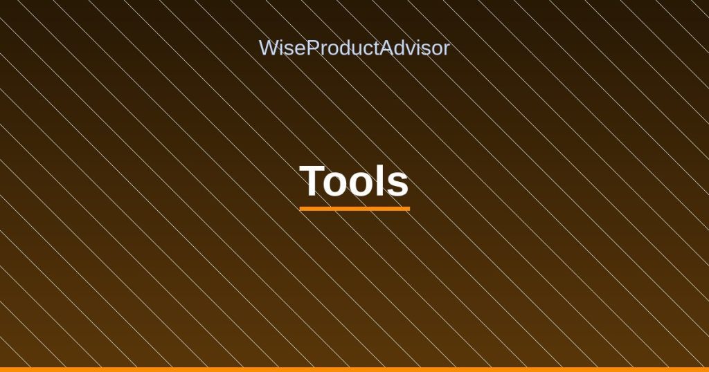 WiseProductAdvisor - Tools