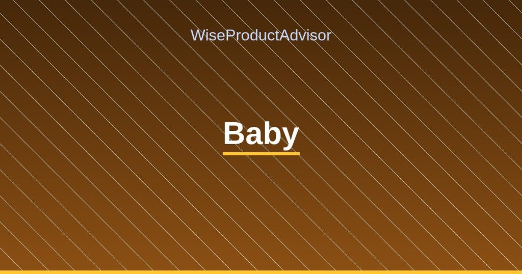 WiseProductAdvisor - Baby